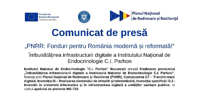 Institutul Național de Endocrinologie "C.I. Parhon" București - Comunicat de presă - „PNRR: Fonduri pentru România modernă și reformată!“