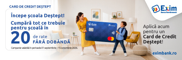 Back to School cu mai multă flexibilitate:  până la 20 de rate fără dobândă cu Cardurile Deștepte 