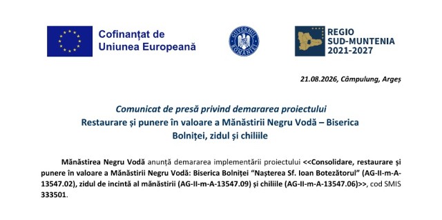 Comunicat de presă privind demararea proiectului Restaurare și punere în valoare a Mănăstirii Negru Vodă – Biserica Bolniței, zidul și chiliile 