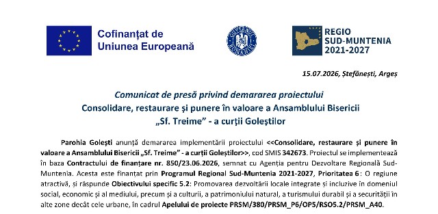Comunicat de presă privind demararea proiectului Consolidare, restaurare și punere în valoare a Ansamblului Bisericii „Sf. Treime” - a curții Goleștilor