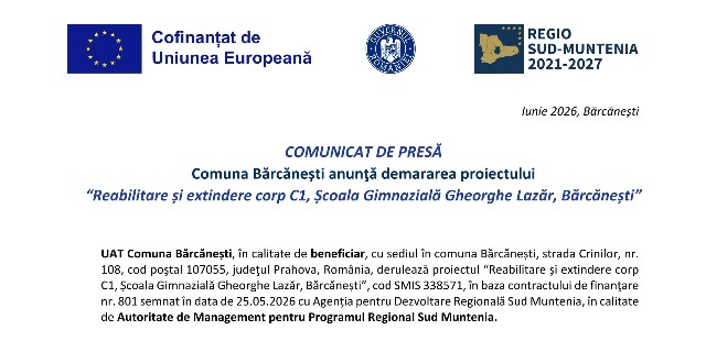 Comuna Bărcănești anunţă demararea proiectului  “Reabilitare și extindere corp C1, Școala Gimnazială Gheorghe Lazăr, Bărcănești”