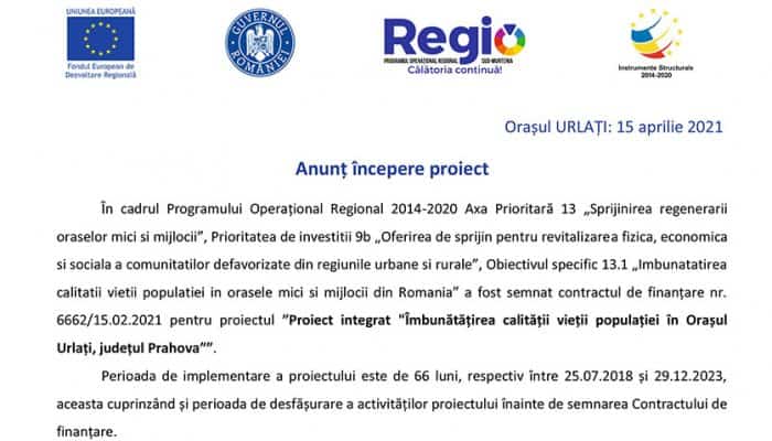 Anunț începere proiect: ”Proiect integrat &quot;Îmbunătățirea calității vieții populației în Orașul Urlați, județul Prahova””