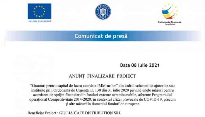 COMUNICAT DE PRESĂ: ANUNȚ FINALIZARE PROIECT - GIULIA CAFE DISTRIBUTION SRL