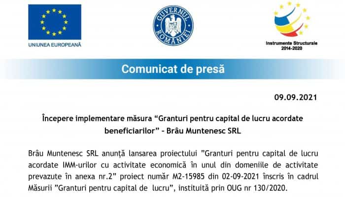 Comunicat de presă: Începere implementare măsura “Granturi pentru capital de lucru acordate beneficiarilor” – Brâu Muntenesc SRL