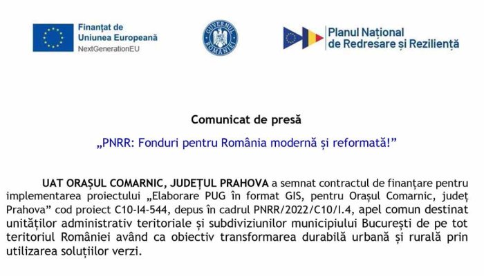 Comunicat de presă | „PNRR: Fonduri pentru România modernă și reformată!” | UAT ORAȘUL COMARNIC, JUDEȚUL PRAHOVA