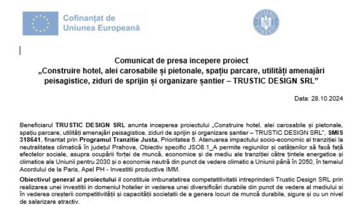 Comunicat de presă începere proiect  „Construire hotel, alei carosabile și pietonale, spațiu parcare, utilități amenajări peisagistice, ziduri de sprijin și organizare șantier – TRUSTIC DESIGN SRL”